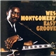 Wes Montgomery - Easy Groove