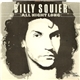 Billy Squier - All Night Long