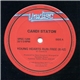 Candi Staton / Madleen Kane - Young Hearts Run Free / Rough Diamond / Forbidden Love