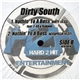 Dirty South - Nothin' To A Boss