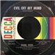 Burl Ives - Evil Off My Mind / A Taste Of Heaven