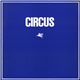 Circus - Circus