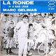 Marc Gélinas - La Ronde