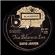 Errol Dunkley / David Jahson - Lips Of Wine / True Believer In Love