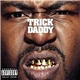 Trick Daddy - Thug Holiday