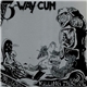 3-Way Cum - Killing The Life