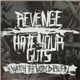 Revenge , Hate Your Guts - Watch The World Burn