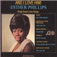 Esther Phillips - And I Love Him