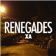 X Ambassadors - Renegades