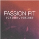 Passion Pit - Tonight, Tonight