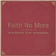 Faith No More - Ashes To Ashes